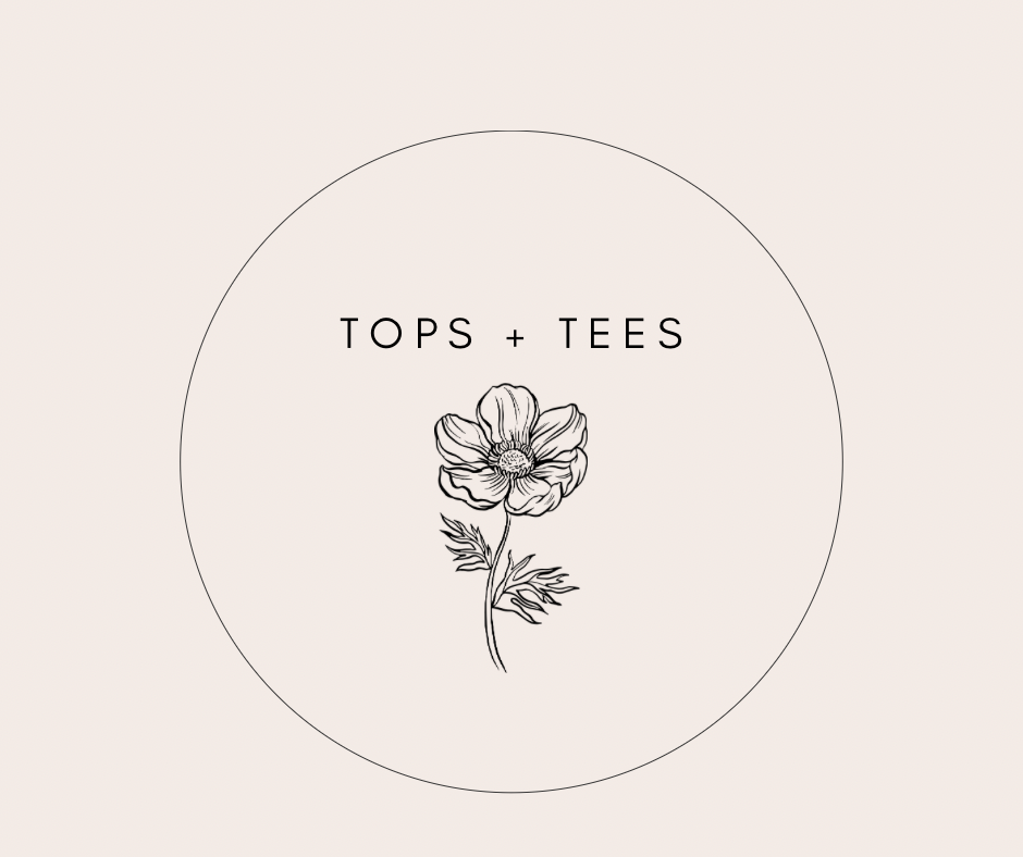 Tops + Tees