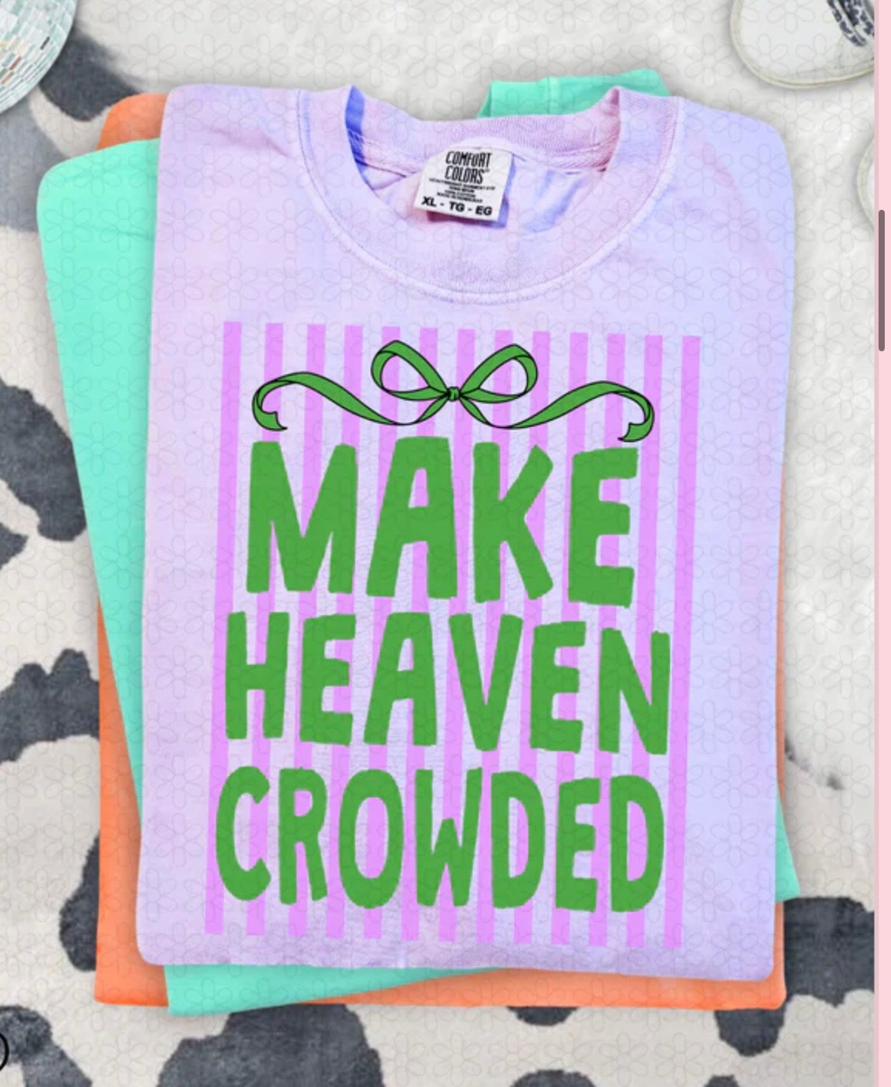 Make Heaven Crowded