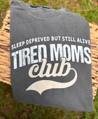 Sleep Deprived Moms Tee